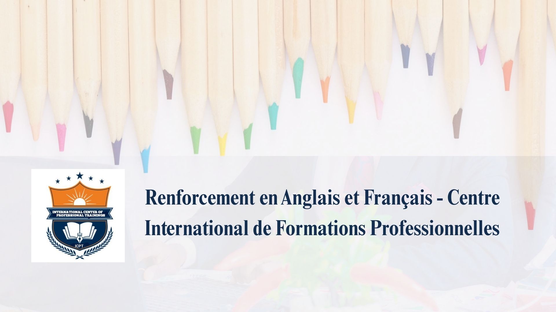 Renforcement en Anglais et Français - Centre International de Formations Professionnelles
